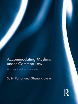cover image of Accommodating Muslims under Common Law